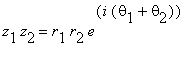 z[1]*z[2] = r[1]*r[2]*e^(i*(theta[1]+theta[2]))