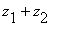 z[1]+z[2]