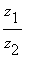 z[1]/z[2]
