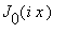 J[0](i*x)