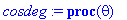 cosdeg := proc (theta) local phi, answer; phi := .5...