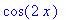 cos(2*x)