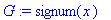 G := signum(x)