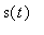 s(t)