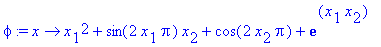 phi := proc (x) options operator, arrow; x[1]^2+sin...