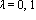 lambda = 0, 1
