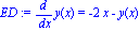 ED := diff(y(x), x) = -2*x-y(x)