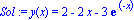 Sol := y(x) = 2-2*x-3*exp(-x)