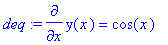 deq := diff(y(x),x) = cos(x)