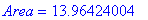 Area = 13.96424004