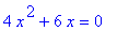 4*x^2+6*x = 0