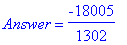 Answer = -18005/1302
