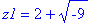 z1 = 2+sqrt(-9)