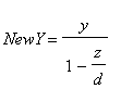 NewY = y/(1-z/d)