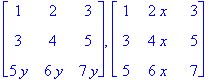 matrix([[1, 2, 3], [3, 4, 5], [5*y, 6*y, 7*y]]), ma...