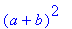 (a+b)^2