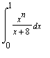 Int(x^n/(x+8),x = 0 .. 1)