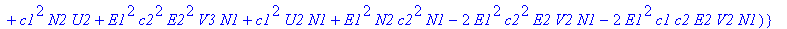 A12 := {A1 = (E1*c1*U3*c2*E2*V2-E1*c1*N2*c2*U3-2*E1^2*c1*c2*E2*V2*Z4+E1^2*N2*c2^2*Z4+c1^2*U2*Z4+E1*c1*c2*E2*V1*U1-E1*c1*Z1*c2*U1+E1^2*Z1*c2^2*E2^2*V3+E1^2*N2*c2^2*E2*V1+E1^2*c2^2*E2^2*V3*Z4-E1^2*Z1*c2^...