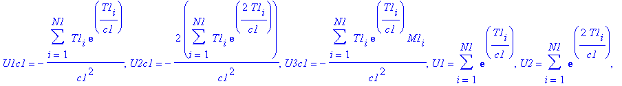 Bs1 := [U1c1c1 = 1/c1^4*sum(T1[i]*exp(T1[i]/c1)*(2*c1+T1[i]),i = 1 .. N1), U2c1c1 = 4/c1^4*sum(T1[i]*exp(2*T1[i]/c1)*(c1+T1[i]),i = 1 .. N1), U3c1c1 = 1/c1^4*sum(T1[i]*exp(T1[i]/c1)*M1[i]*(2*c1+T1[i]),...