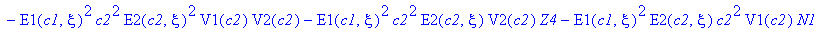a12 := {A2(c1,c2,xi) = (E1(c1,xi)^2*Z1*c2^2*E2(c2,xi)^2*V3(c2)+E1(c1,xi)^2*c2^2*E2(c2,xi)^2*V3(c2)*Z4-E1(c1,xi)^2*c2^2*E2(c2,xi)^2*V1(c2)*V2(c2)-E1(c1,xi)^2*c2^2*E2(c2,xi)*V2(c2)*Z4-E1(c1,xi)^2*E2(c2,x...