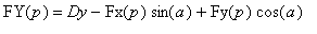 FY(p) = Dy-Fx(p)*sin(a)+Fy(p)*cos(a)