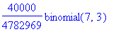40000/4782969*binomial(7,3)