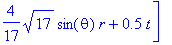 [1/17*sin(t)*17^(1/2)*sin(theta)*r-.9999999999*cos(t)*cos(theta)*r+2*cos(t), -1/17*cos(t)*17^(1/2)*sin(theta)*r-.9999999999*sin(t)*cos(theta)*r+2*sin(t), 4/17*17^(1/2)*sin(theta)*r+.5*t]