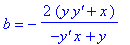 b = -2*(y*`y'`+x)/(-`y'`*x+y)