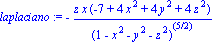 laplaciano := -z*x*(-7+4*x^2+4*y^2+4*z^2)/(1-x^2-y^2-z^2)^(5/2)