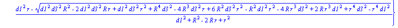 {(d1^2*r+(d1^2*d3^2*R^2-2*d1^2*d3^2*R*r+d1^2*d3^2*r^2+R^4*d3^2-4*R^3*d3^2*r+6*R^2*d3^2*r^2-R^2*d1^2*r^2-4*R*r^3*d3^2+2*R*r^3*d1^2+r^4*d3^2-r^4*d1^2)^(1/2))/(d1^2+R^2-2*R*r+r^2), (d1^2*r-(d1^2*d3^2*R^2...