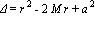 Delta = r^2-2*M*r+a^2