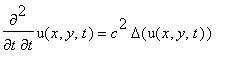 diff(u(x,y,t),t,t) = c^2*Delta(u(x,y,t))