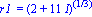 `r1 ` = (2+11*I)^(1/3)