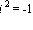 i^2 = -1