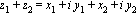 z[1]+z[2] = x[1]+i*y[1]+x[2]+i*y[2]