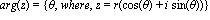 arg(z) = {theta, where, z = r(cos(theta)+i*sin(theta))}