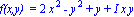 `f(x,y) ` = 2*x^2-y^2+y+I*x*y