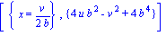 [{x = 1/2*v/b}, {4*u*b^2-v^2+4*b^4}]