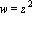 w = z^2