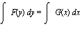 int(F(y), y) = int(G(x), x)