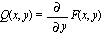Q(x, y) = diff(F(x, y), y)