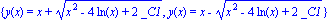 {y(x) = x+(x^2-4*ln(x)+2*_C1)^(1/2), y(x) = x-(x^2-4*ln(x)+2*_C1)^(1/2)}