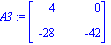 A3 := Matrix([[4, 0], [-28, -42]])