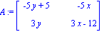 A := Matrix([[-5*y+5, -5*x], [3*y, 3*x-12]])