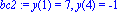 bc2 := y(1) = 7, y(4) = -1