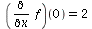 (diff(f, x))(0) = 2