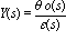 Y(s) = theta*o(s)/epsilon(s)