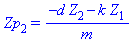 Zp[2] = (-d*Z[2]-k*Z[1])/m