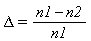 Delta = (n1-n2)/n1