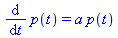 diff(p(t), t) = a*p(t)